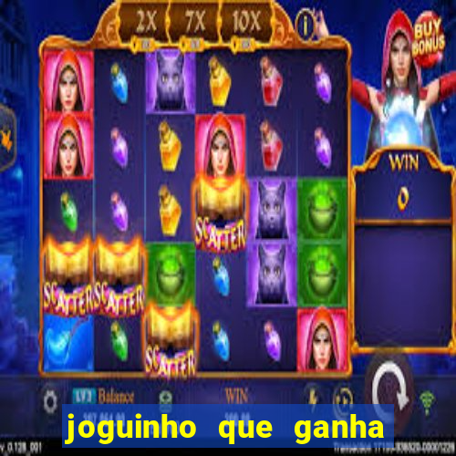 joguinho que ganha dinheiro sem depositar